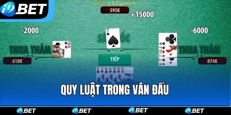 Quy luật trong ván đấu Quy luật trong ván đấu